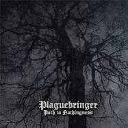 Plaguebringer (THA) : Path to Nothingness